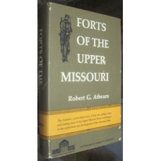 FORTS OF THE UPPER MISSOURI