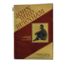 John Bird Burnham: Klondiker, Adirondacker, Eminent Conservationist