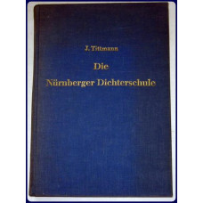 DIE NURNBERGER DICHTERSCHULE DIE NURNBERGER DICHTERSCHULE