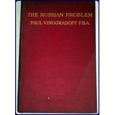 THE RUSSIAN PROBLEM. THE RUSSIAN PROBLEM.